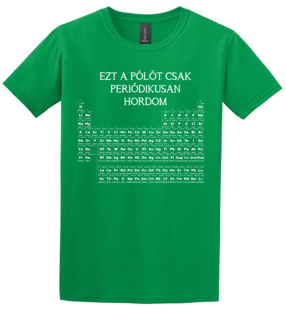 EZT A PÓLÓT CSAK PERIÓDIKUSAN HORDOM