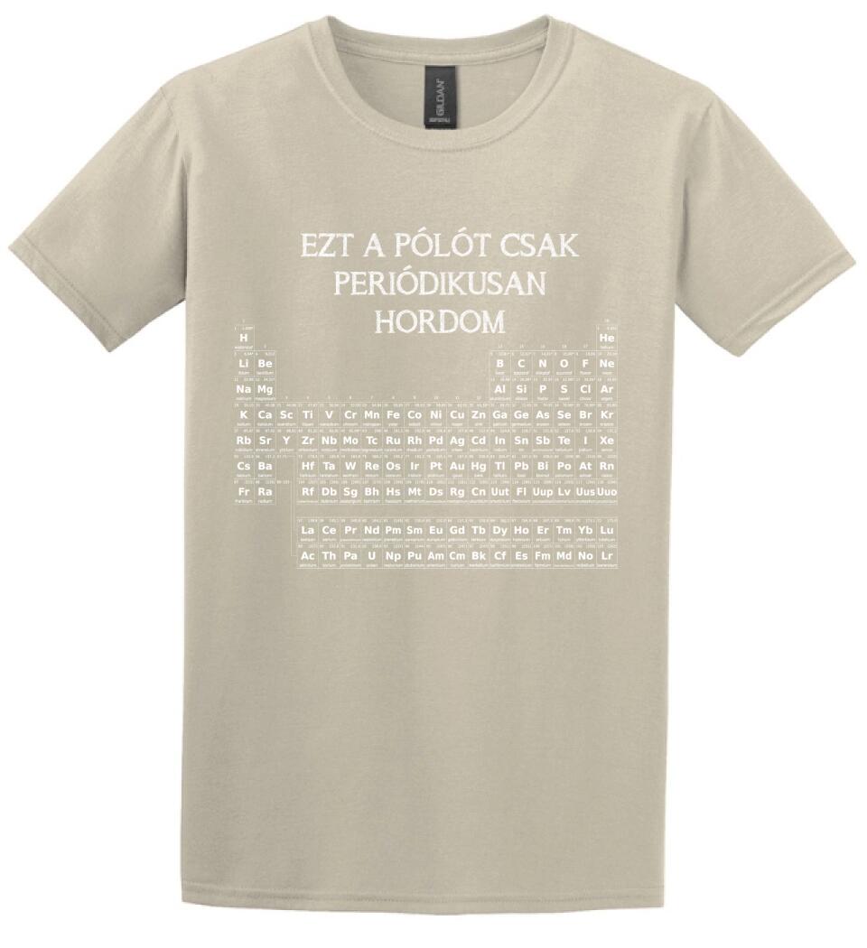 EZT A PÓLÓT CSAK PERIÓDIKUSAN HORDOM