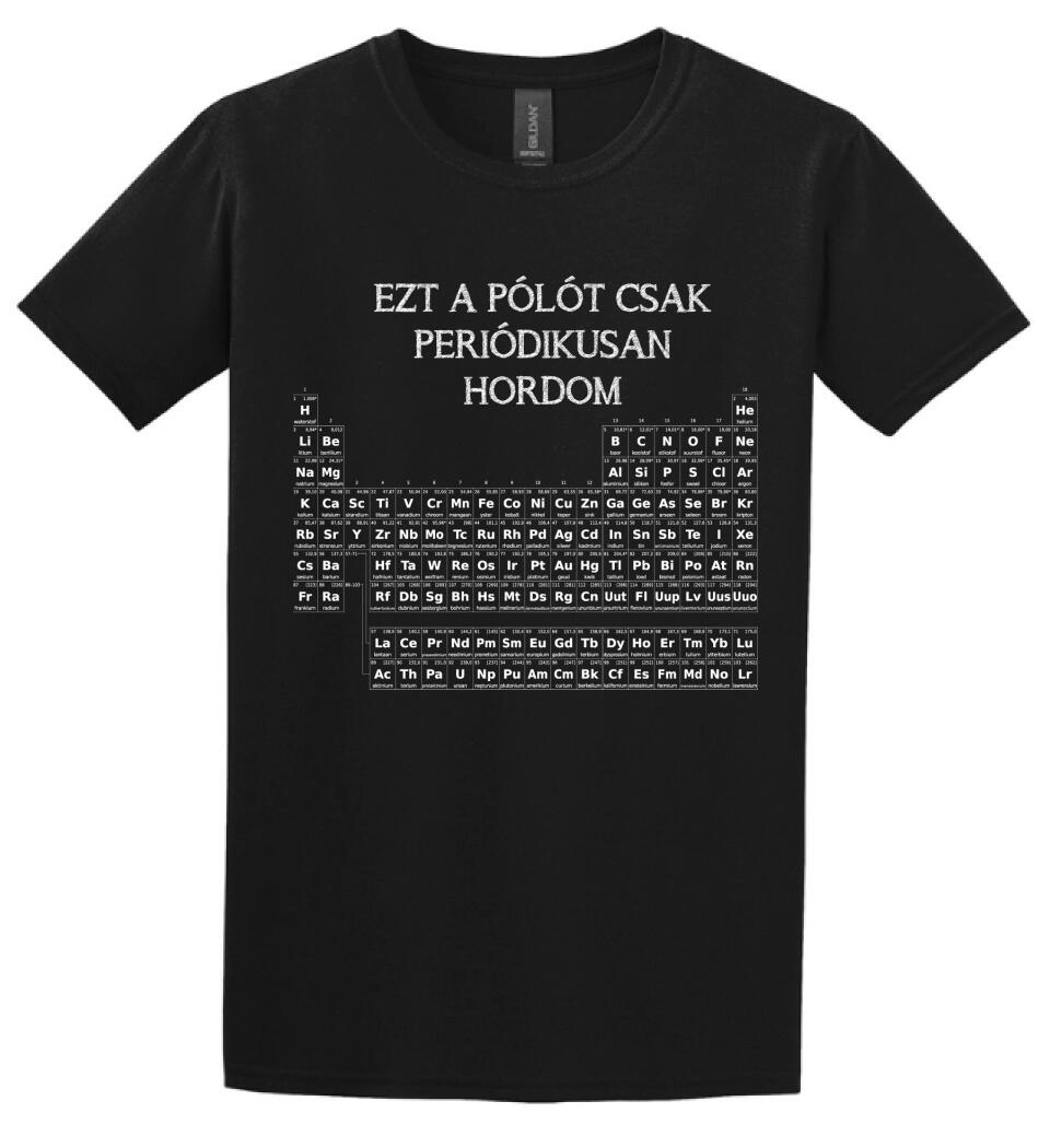 EZT A PÓLÓT CSAK PERIÓDIKUSAN HORDOM