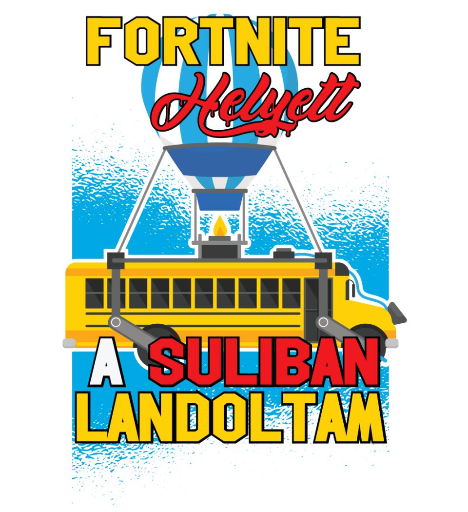 FORTNITE HELYETT A SULIBA LANDOLTAM