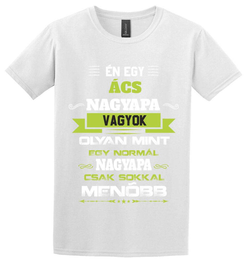 ÉN EGY ÁCS NAGYPAPA VAGYOK