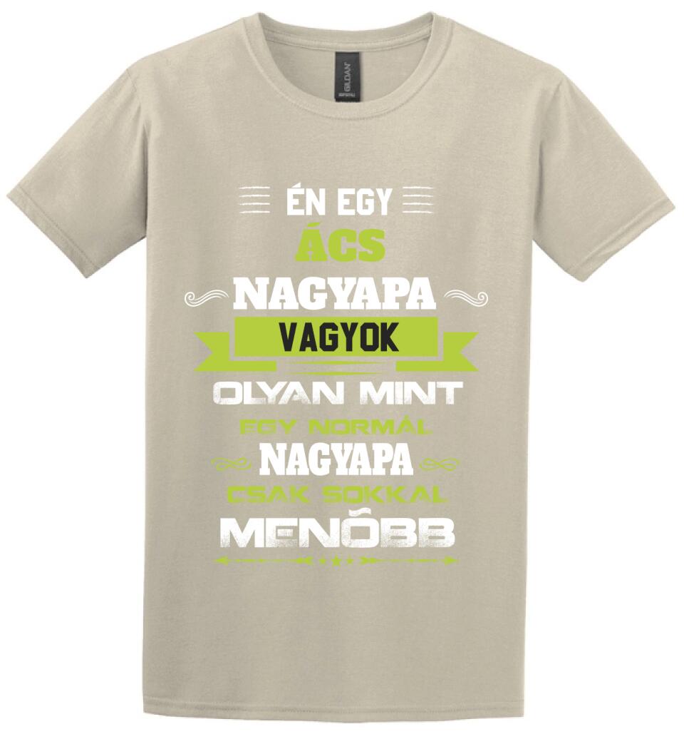 ÉN EGY ÁCS NAGYPAPA VAGYOK