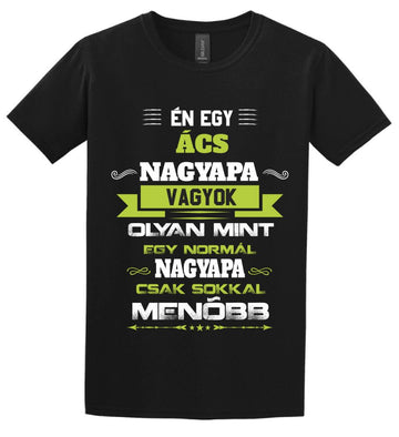 ÉN EGY ÁCS NAGYPAPA VAGYOK