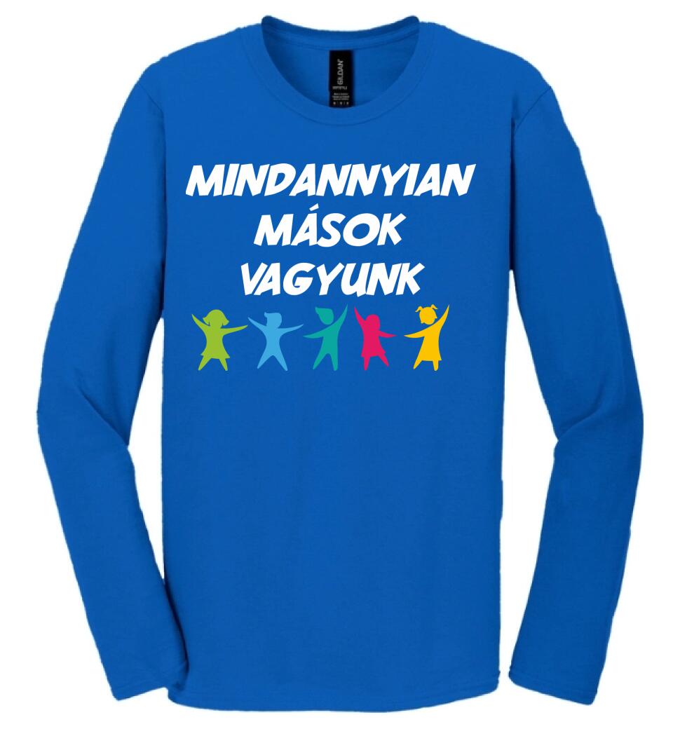 MINDANNYIAN MÁSOK VAGYUNK