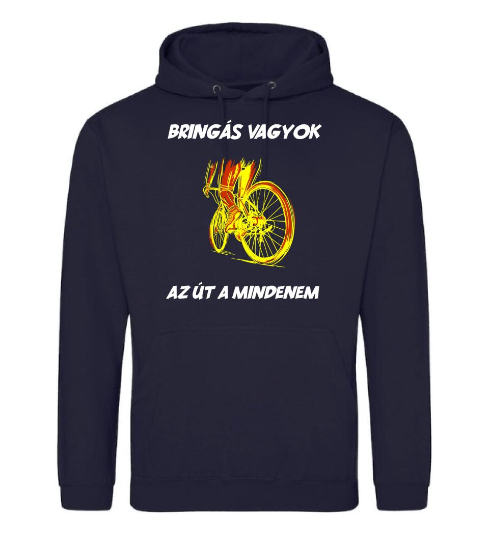 BRINGÁS VAGYOK AZ ÚT A MINDENEM