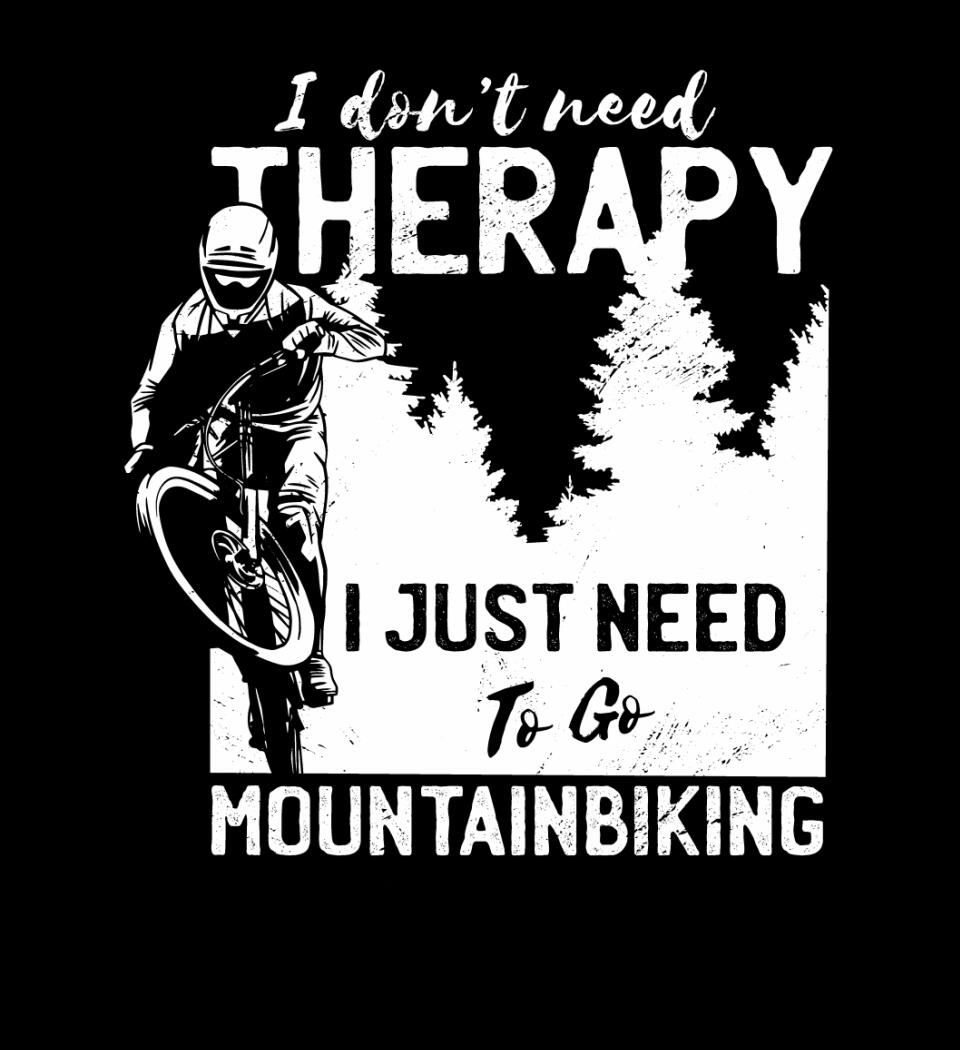 I JUST NEED MOUNTAINBIKING