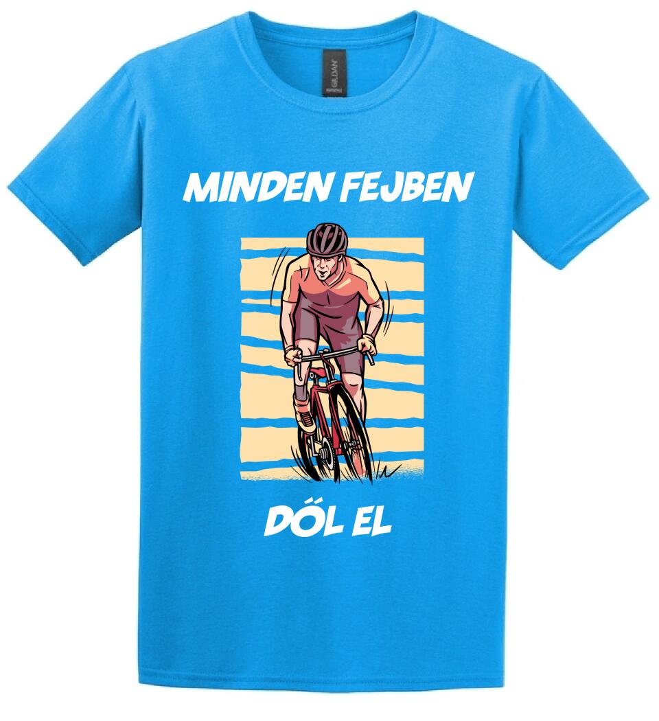 MINDEN FEJBEN DŐL EL