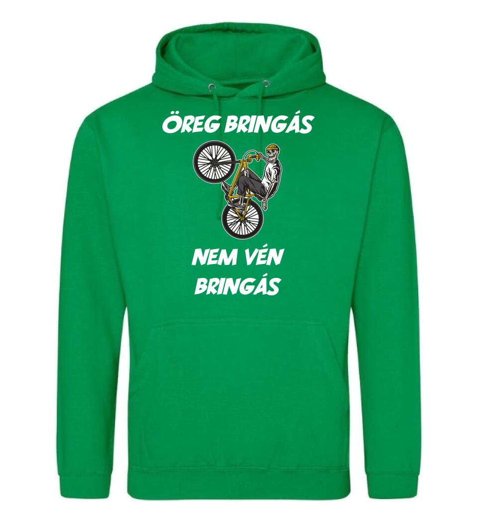 ÖREG BRINGÁS NEM VÉN BRINGÁS