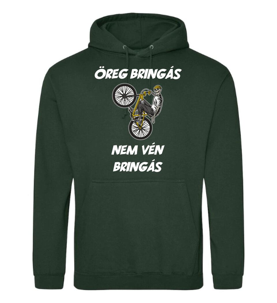 ÖREG BRINGÁS NEM VÉN BRINGÁS