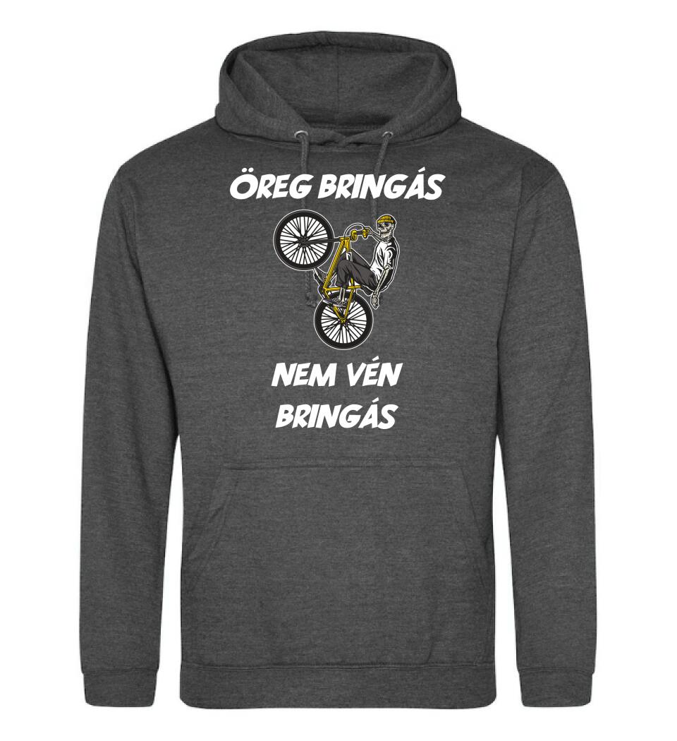 ÖREG BRINGÁS NEM VÉN BRINGÁS