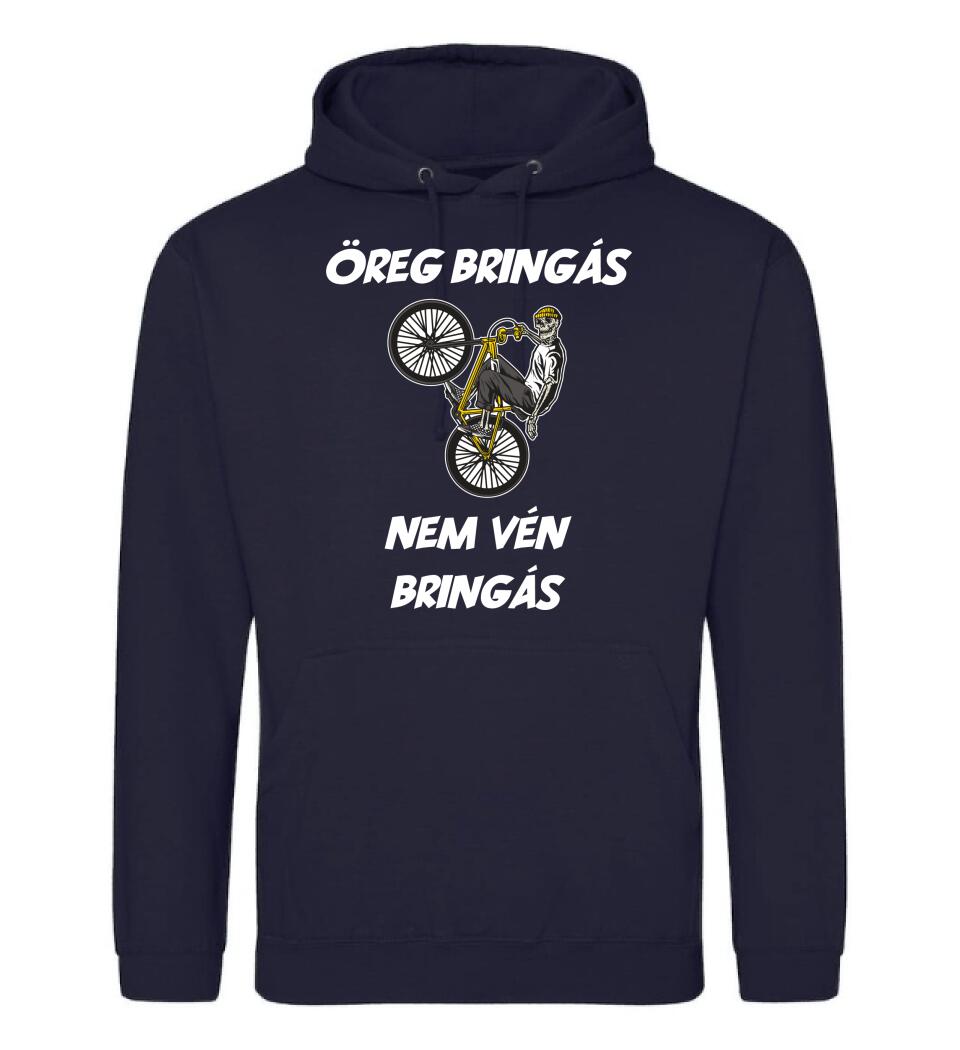 ÖREG BRINGÁS NEM VÉN BRINGÁS