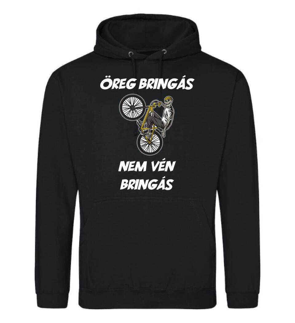 ÖREG BRINGÁS NEM VÉN BRINGÁS