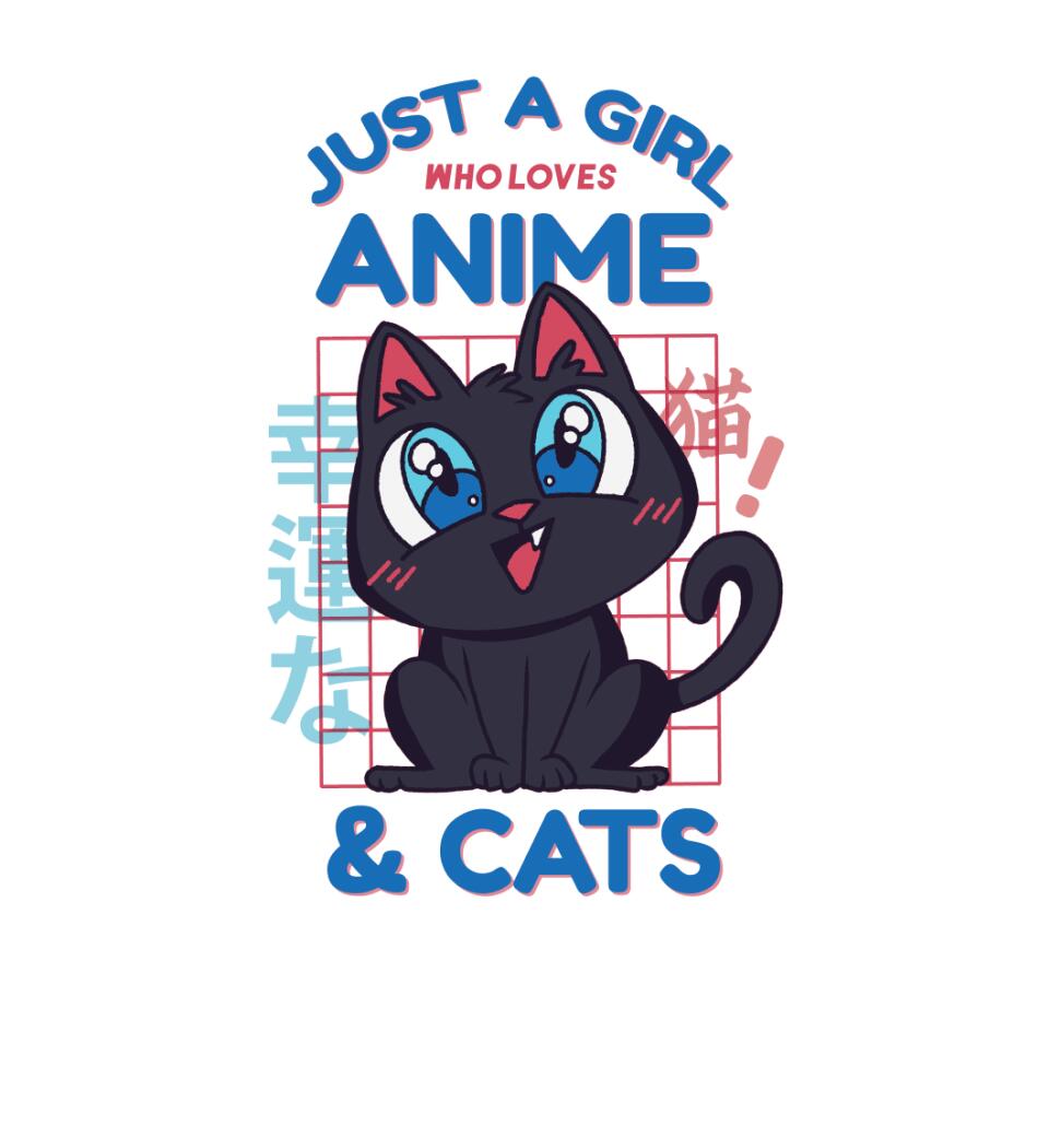 Just A Gir lWho Loves Anime And Cats