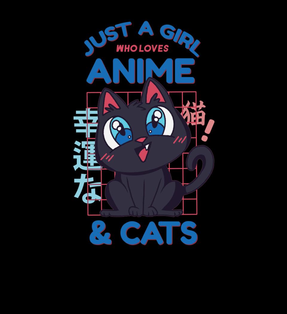 Just A Gir lWho Loves Anime And Cats