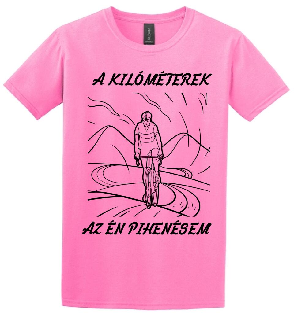 A KILÓMÉTEREK AZ ÉN PIHENÉSEM