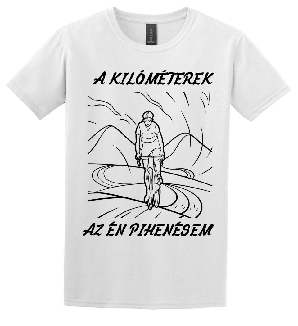 A KILÓMÉTEREK AZ ÉN PIHENÉSEM