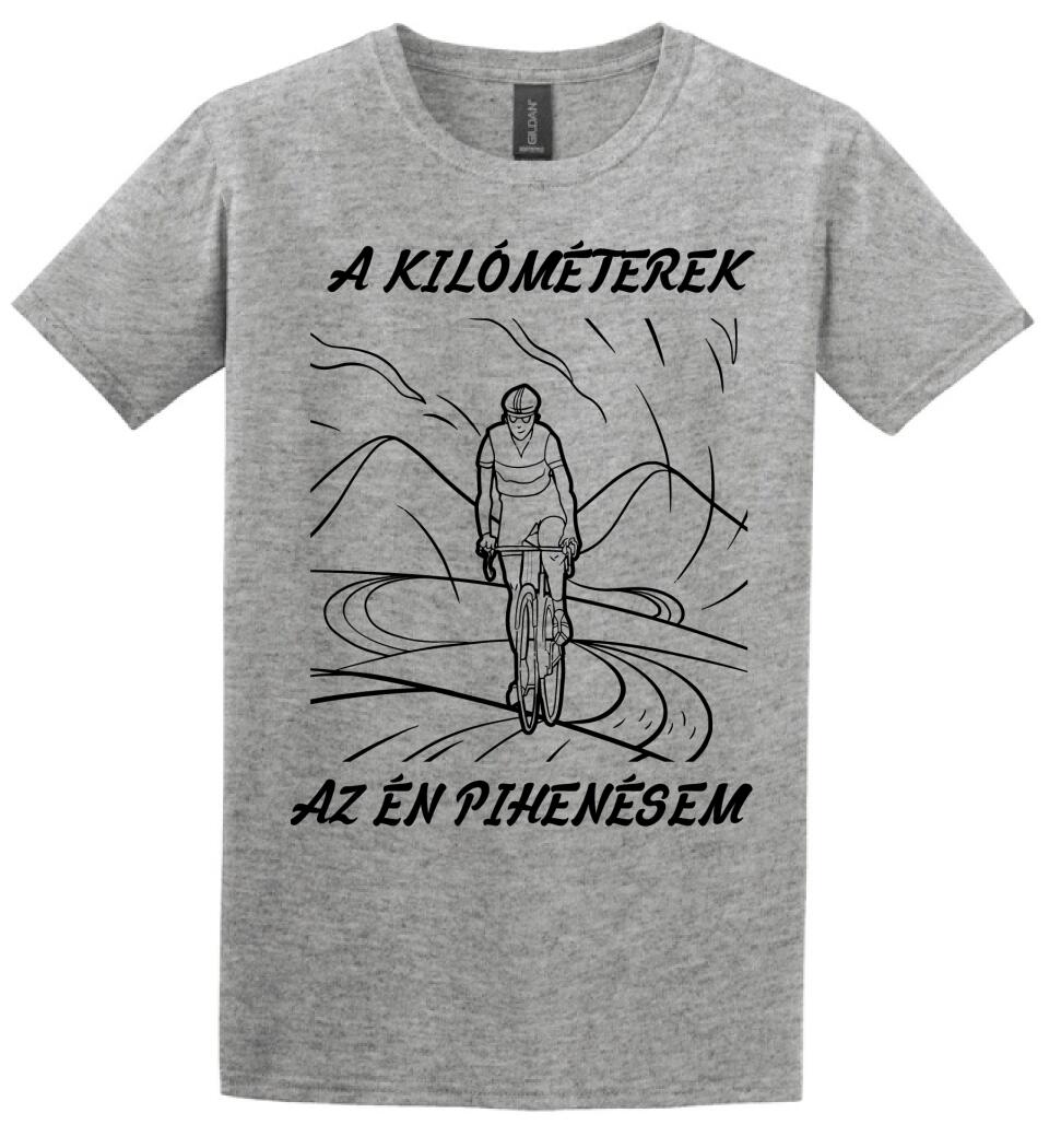 A KILÓMÉTEREK AZ ÉN PIHENÉSEM