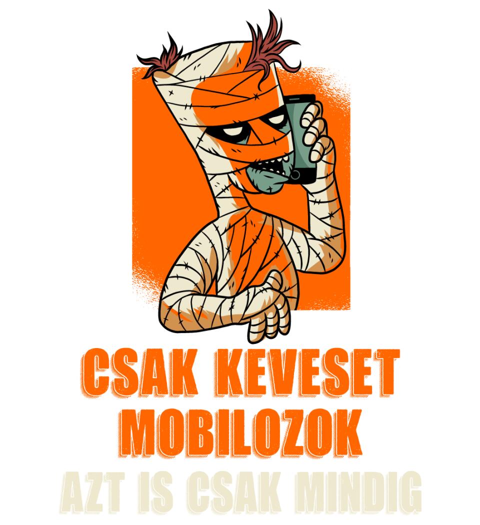 CSAK KEVESET MOBILOZOK