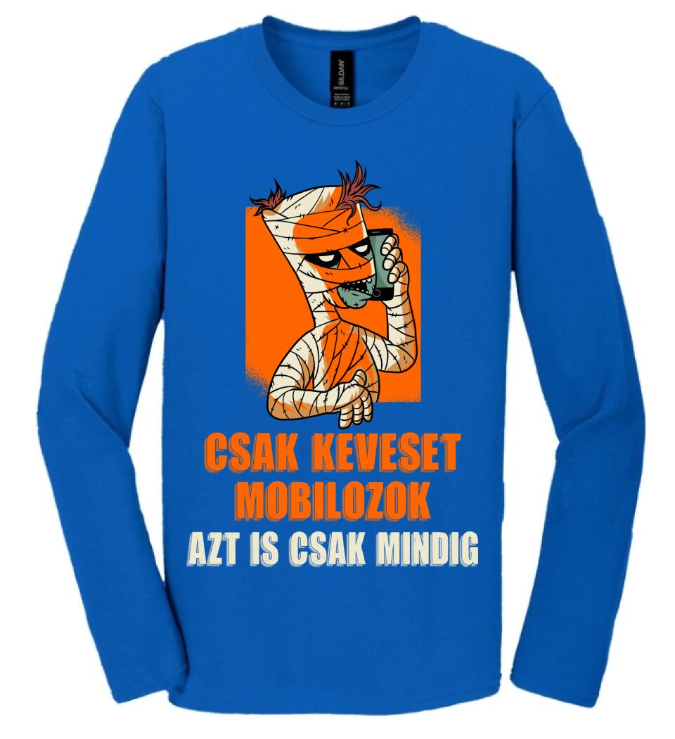 CSAK KEVESET MOBILOZOK