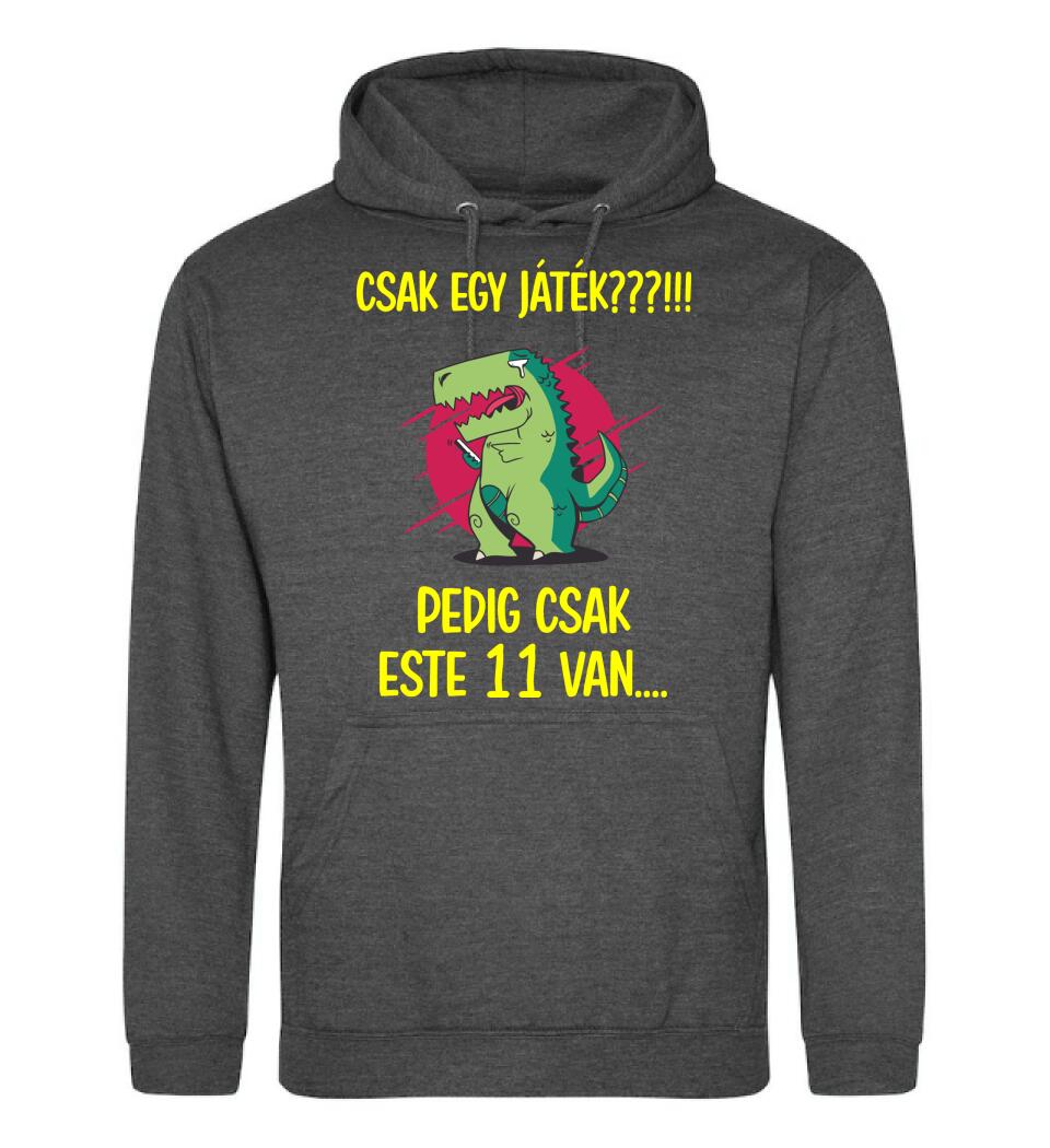CSAK EGY JÁTÉK.. PEDIG MÉG CSAK ESTE 11 VAN
