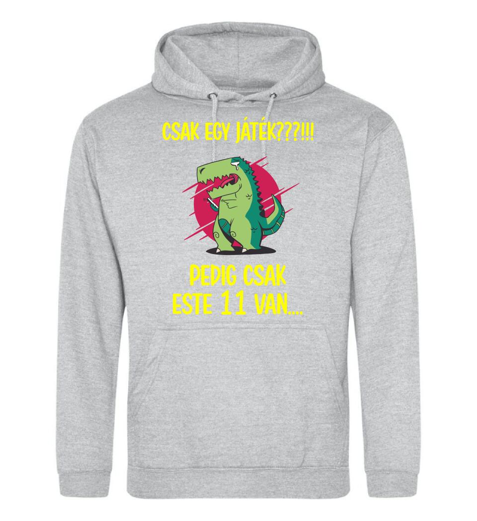 CSAK EGY JÁTÉK.. PEDIG MÉG CSAK ESTE 11 VAN
