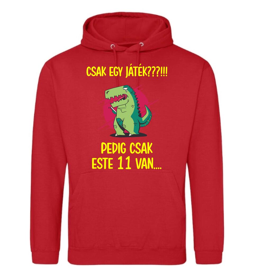 CSAK EGY JÁTÉK.. PEDIG MÉG CSAK ESTE 11 VAN