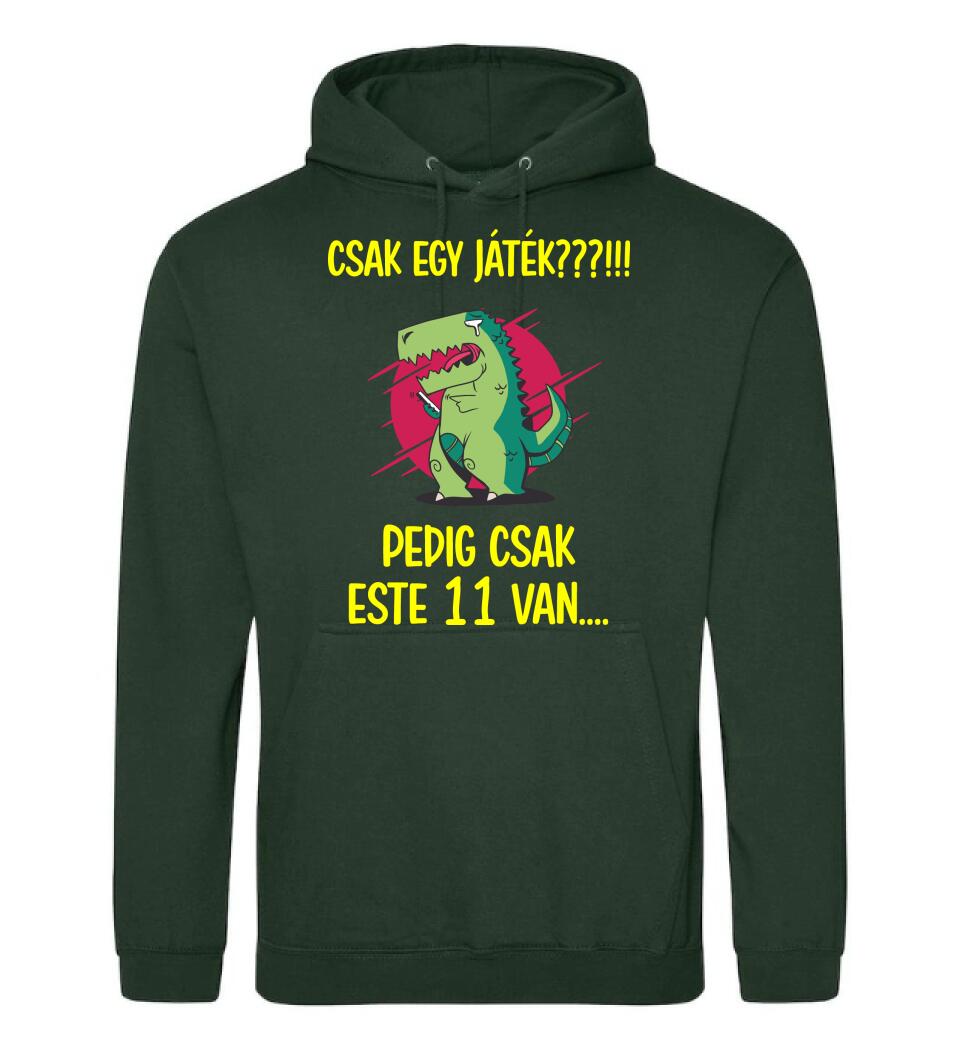 CSAK EGY JÁTÉK.. PEDIG MÉG CSAK ESTE 11 VAN