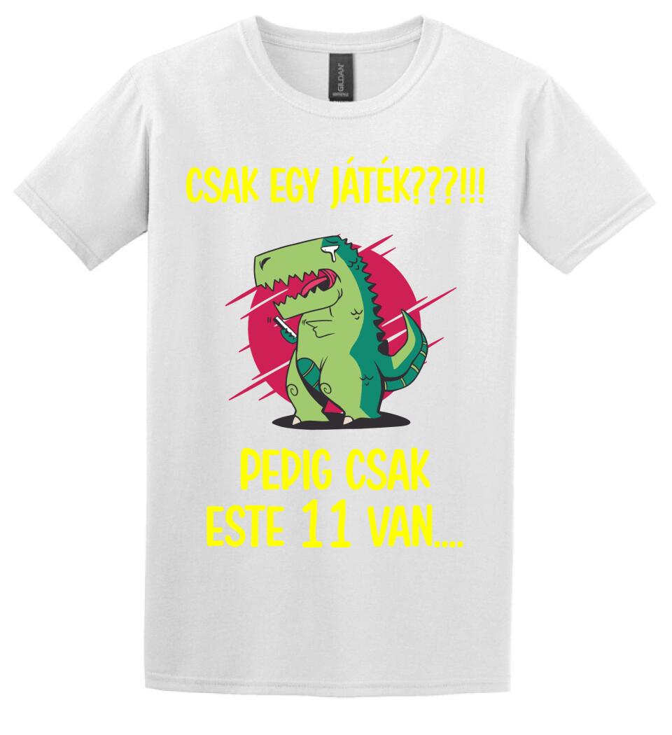 CSAK EGY JÁTÉK.. PEDIG MÉG CSAK ESTE 11 VAN