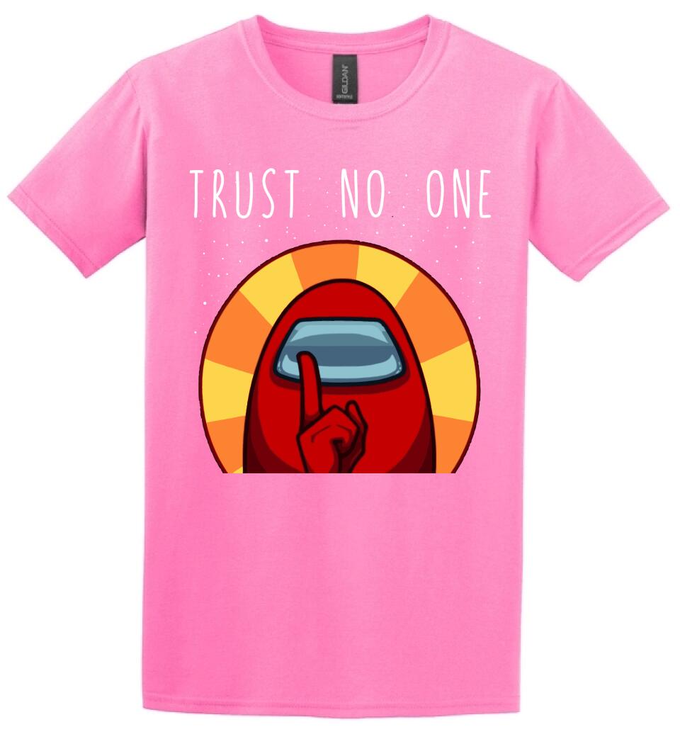 Among us trust no one