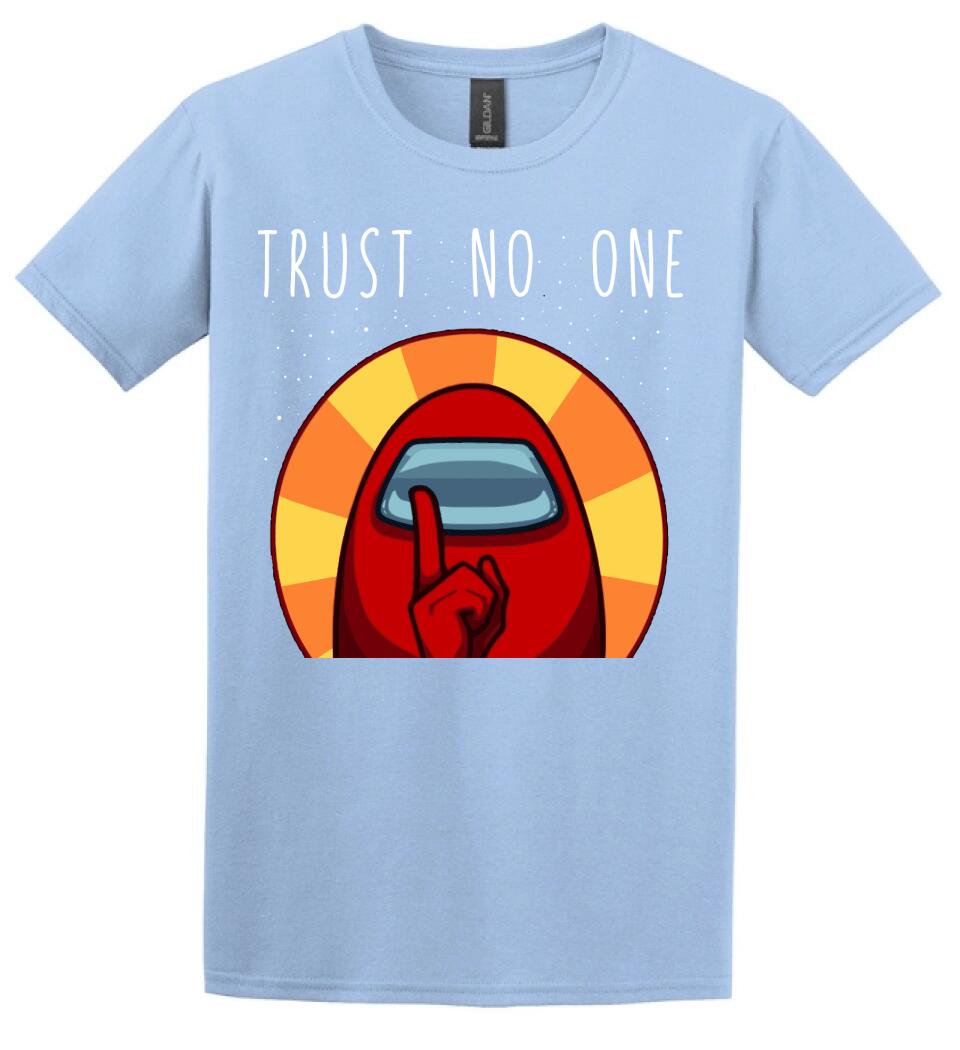 Among us trust no one