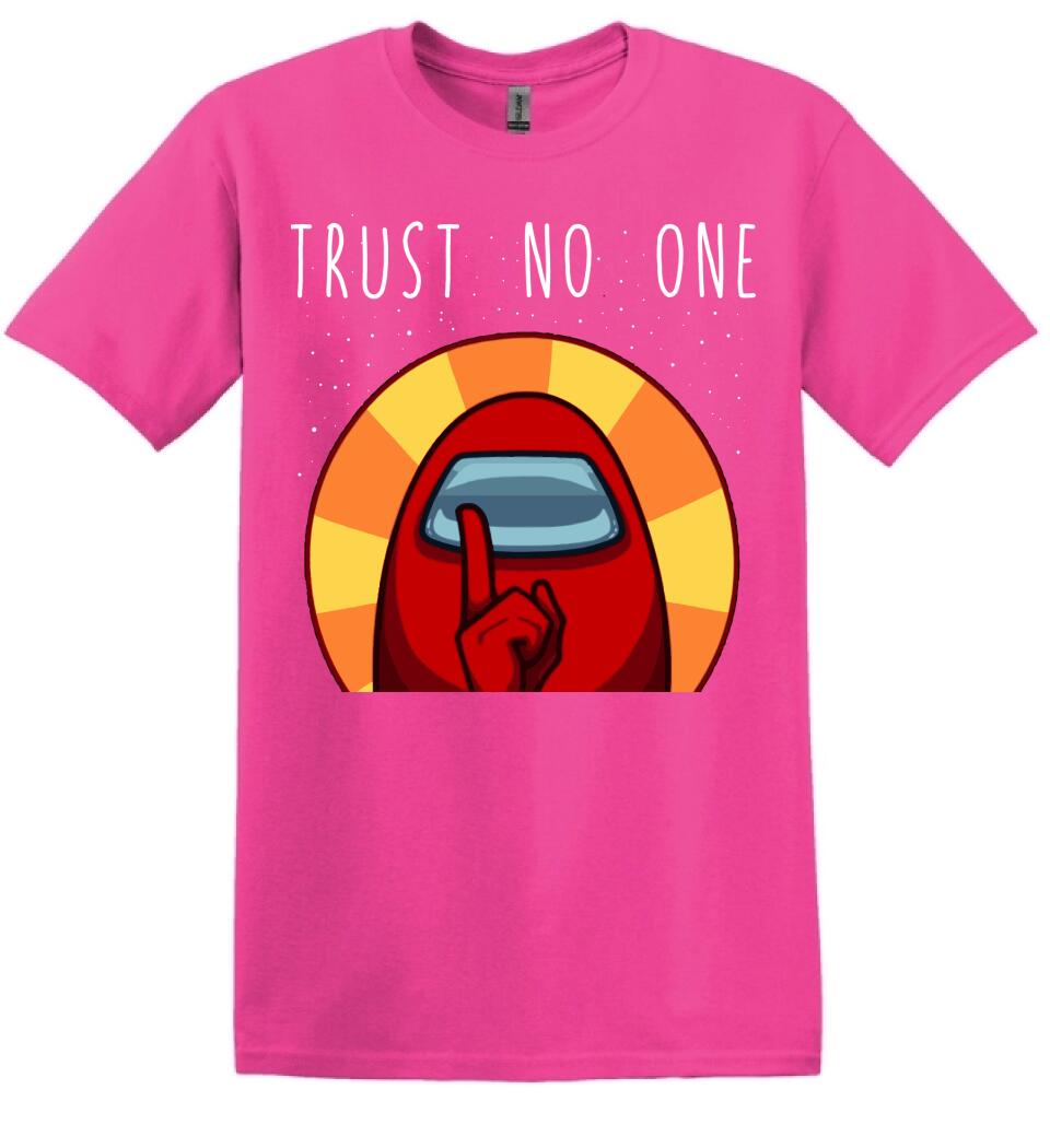 Among us trust no one