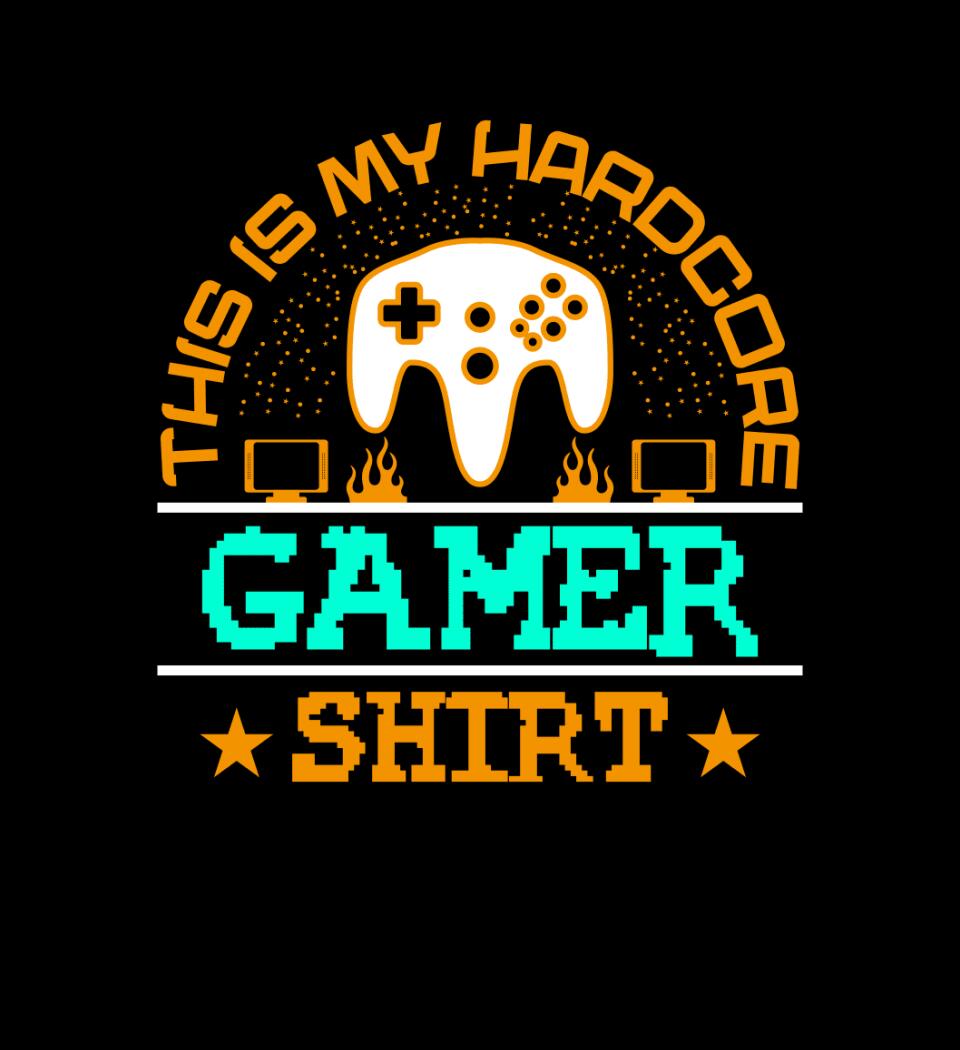 This is My Hardcore Gamer Shirt PÓLÓ