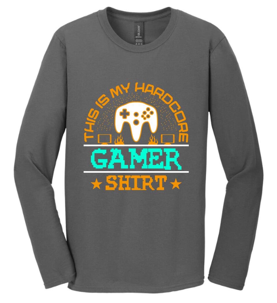 This is My Hardcore Gamer Shirt PÓLÓ