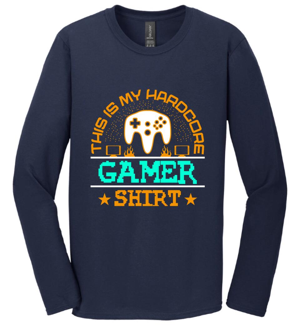 This is My Hardcore Gamer Shirt PÓLÓ
