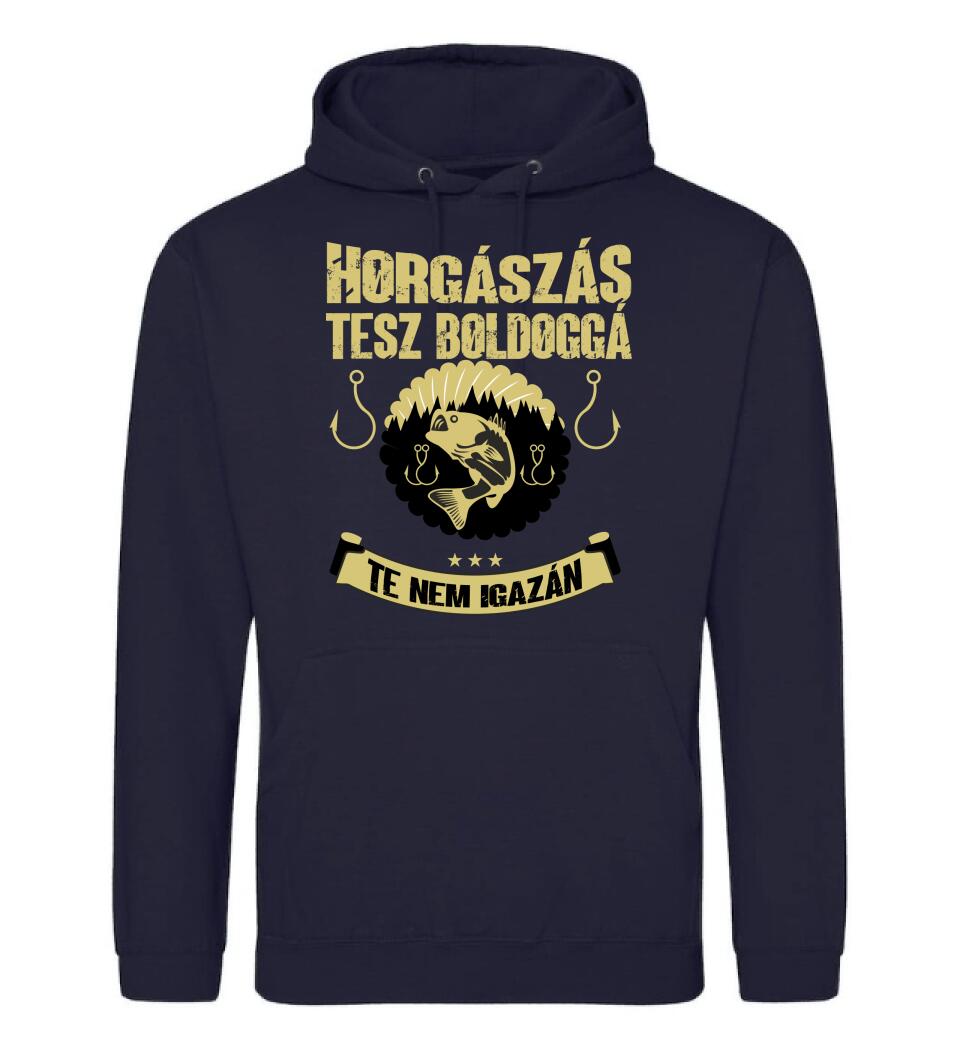 A HORGÁSZÁS TESZ BOLDOGGÁ TE NEM IGAZÁN PÓLÓ