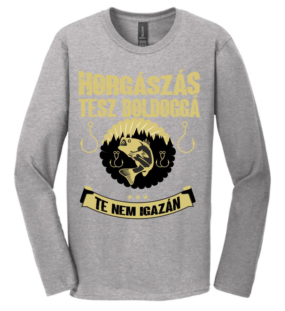 A HORGÁSZÁS TESZ BOLDOGGÁ TE NEM IGAZÁN PÓLÓ