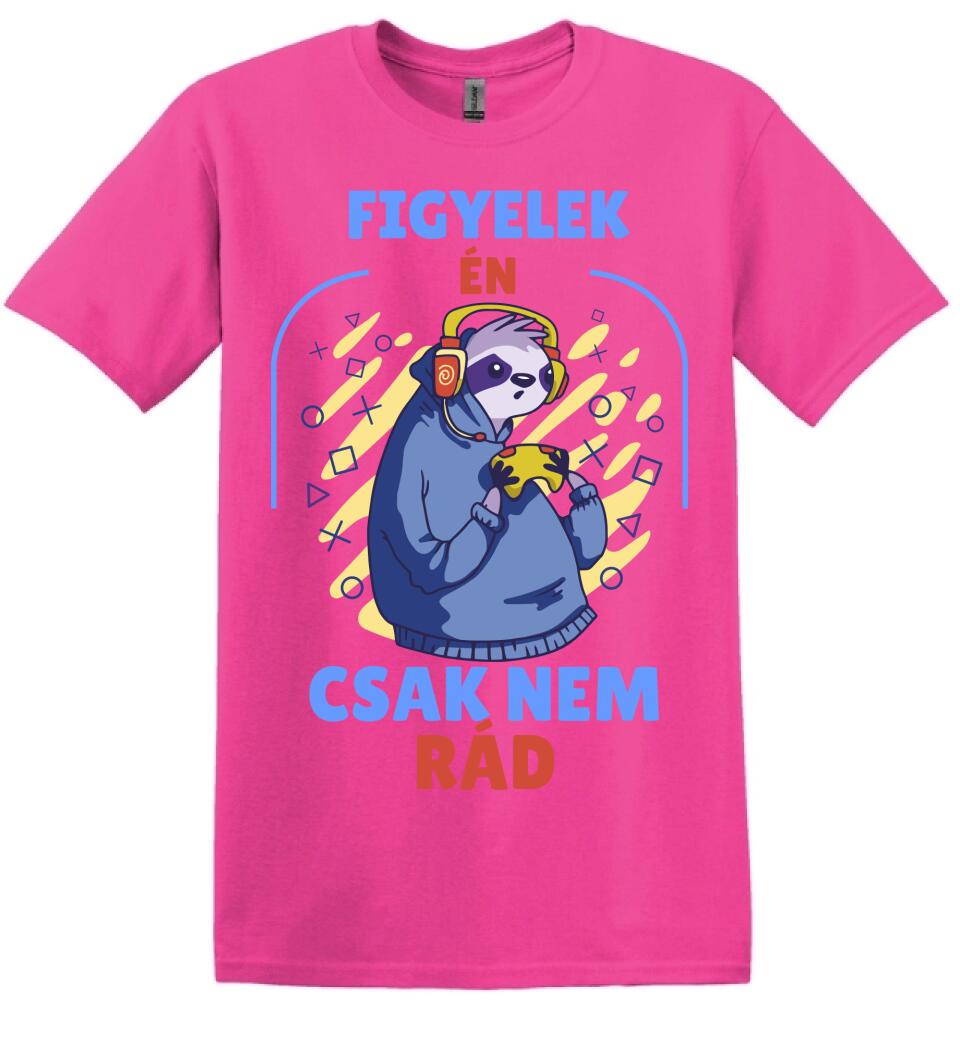 FIGYELEK ÉN... CSAK NEM RÁD.. GAMER PÓLÓ