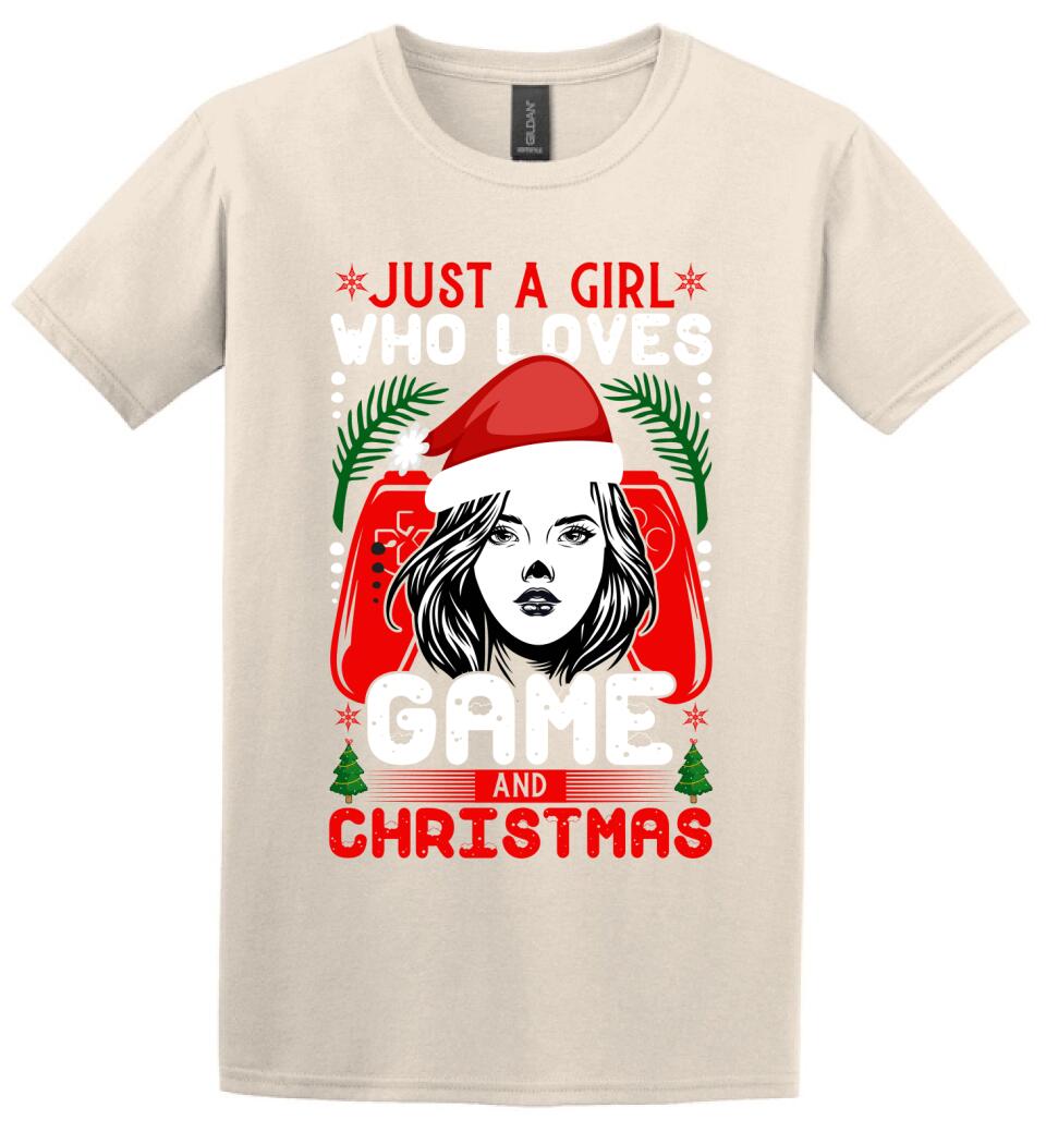 JUST A GIRL WHO LOVES GAME AND CHRISTMAS