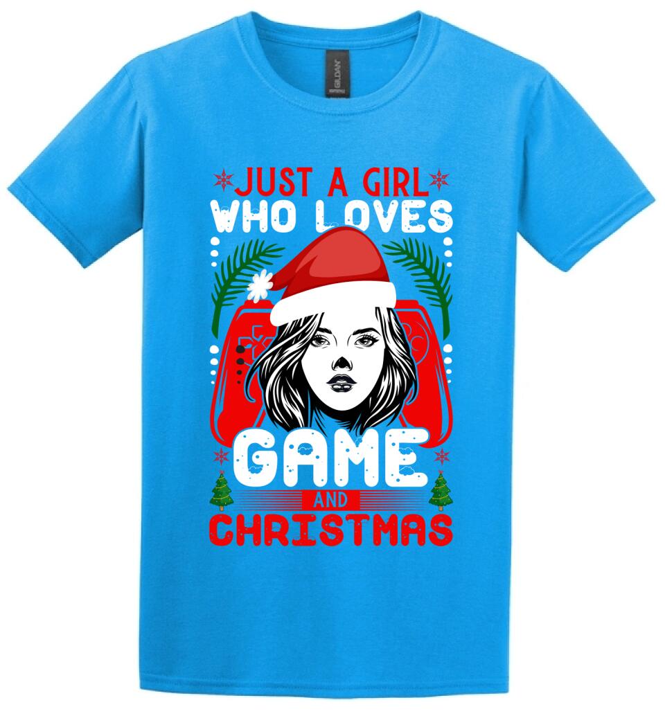 JUST A GIRL WHO LOVES GAME AND CHRISTMAS