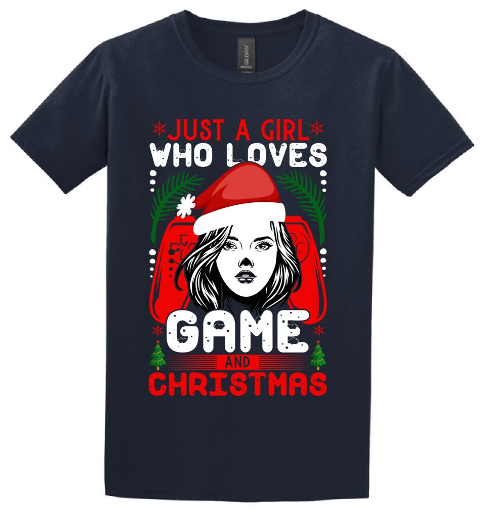 JUST A GIRL WHO LOVES GAME AND CHRISTMAS