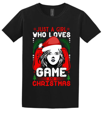 JUST A GIRL WHO LOVES GAME AND CHRISTMAS