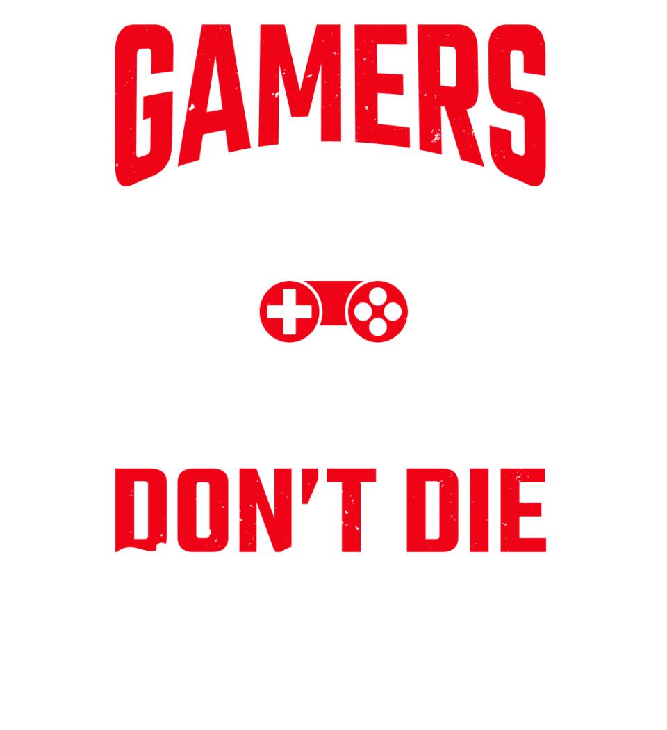 GAMERS DON'T DIE THEY RESPAWN PÓLÓ
