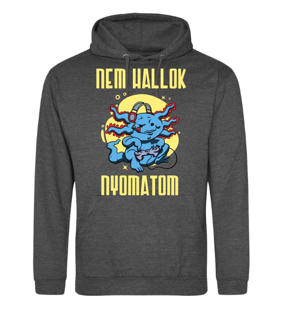 NEM HALLOK NYOMATOM PÓLÓ