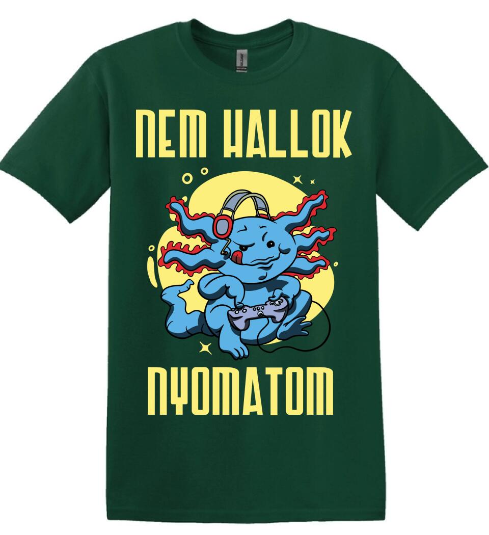 NEM HALLOK NYOMATOM PÓLÓ