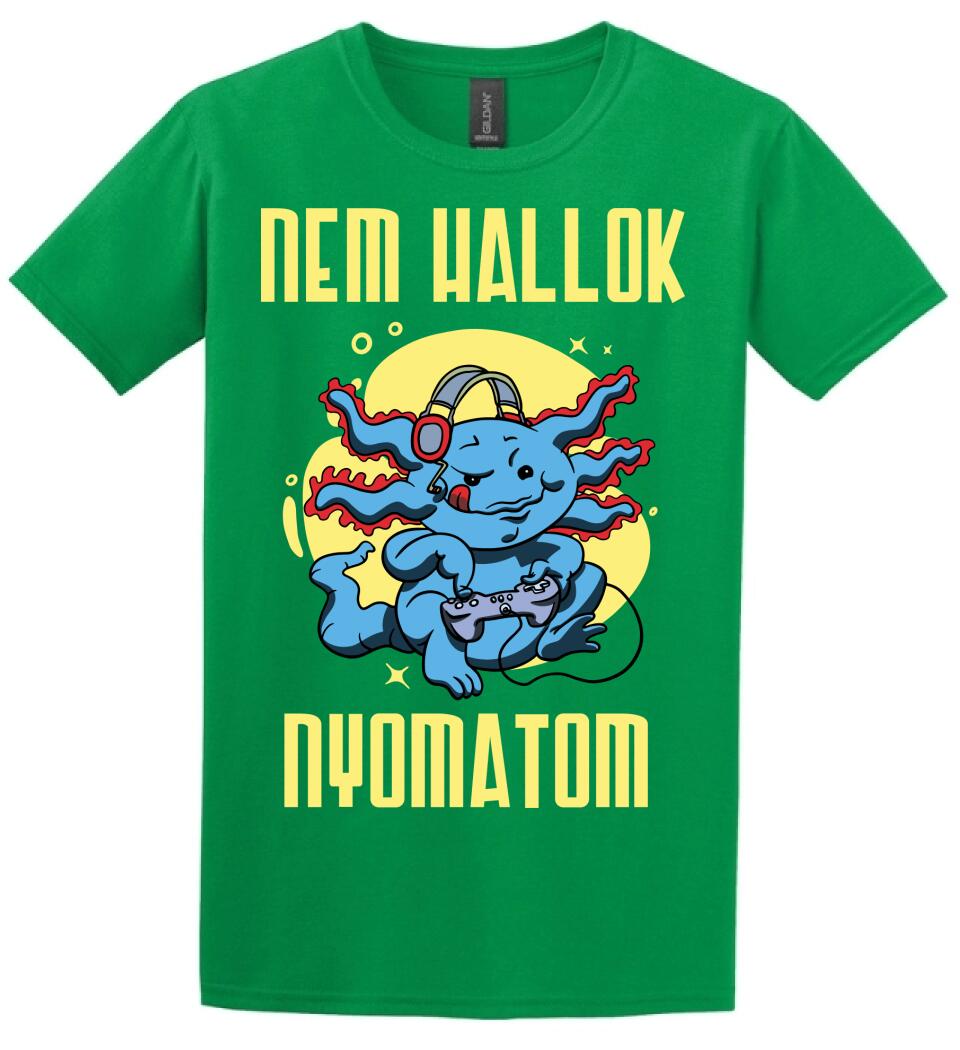 NEM HALLOK NYOMATOM PÓLÓ