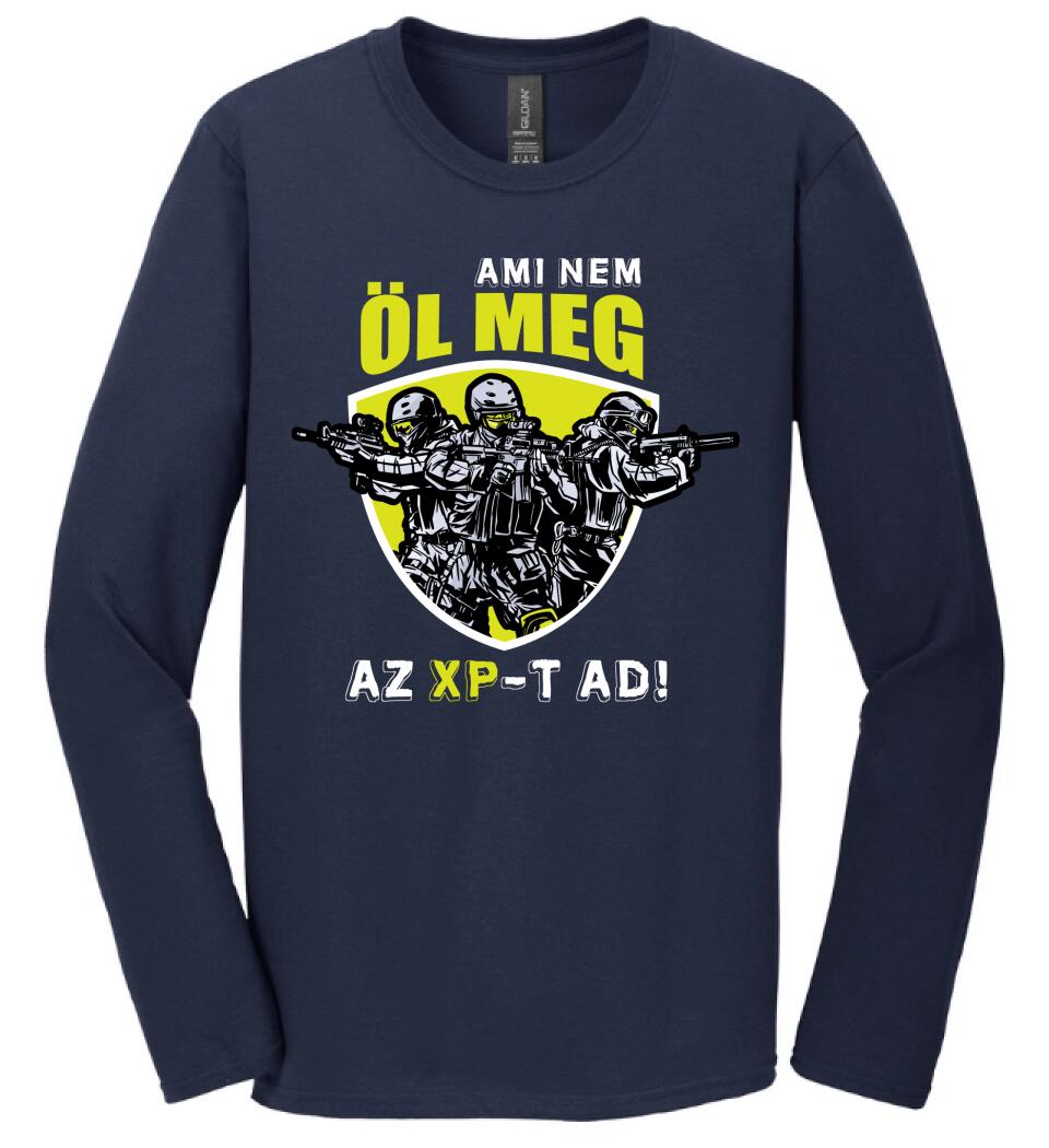 AMI NEM ÖL MEG, AZ XP-T AD! PÓLÓ