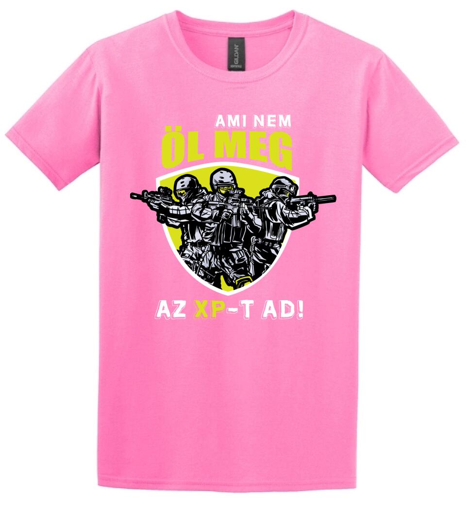 AMI NEM ÖL MEG, AZ XP-T AD! PÓLÓ
