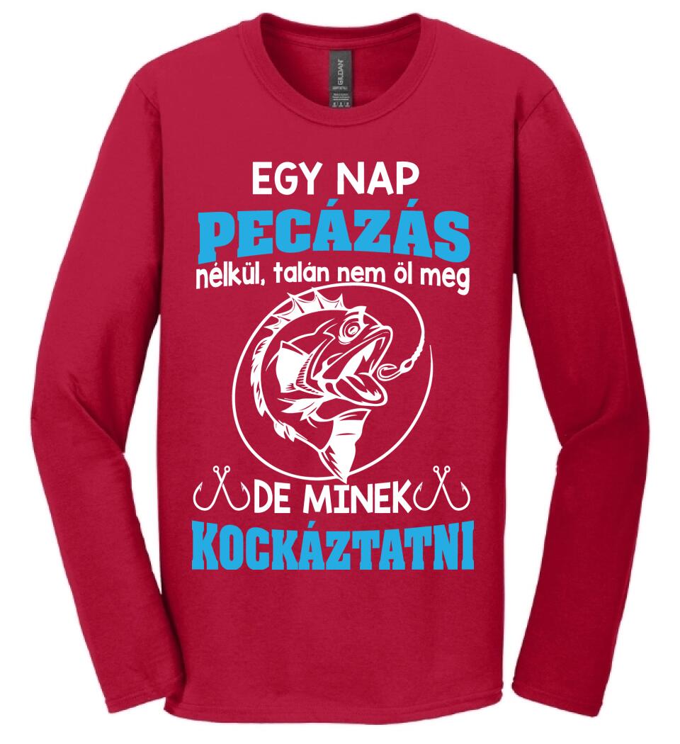 EGY NAP PECÁZÁS NÉLKÜL PÓLÓ