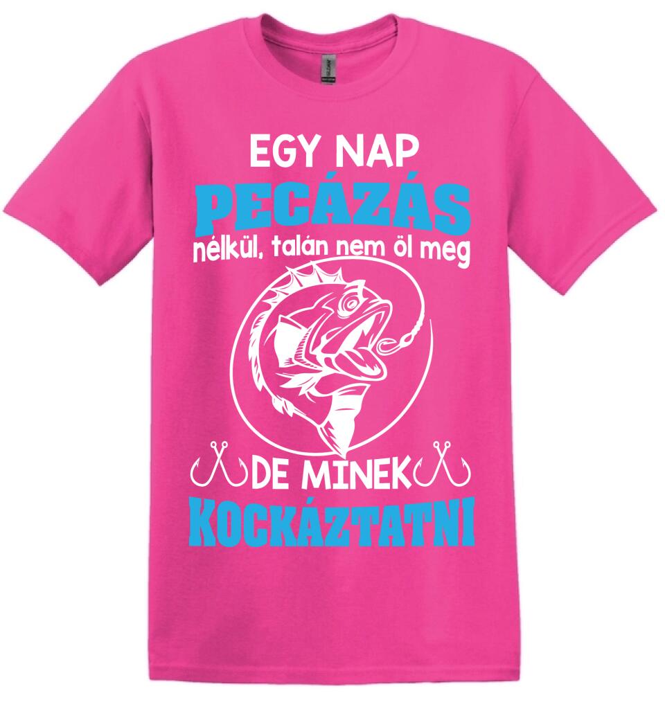 EGY NAP PECÁZÁS NÉLKÜL PÓLÓ