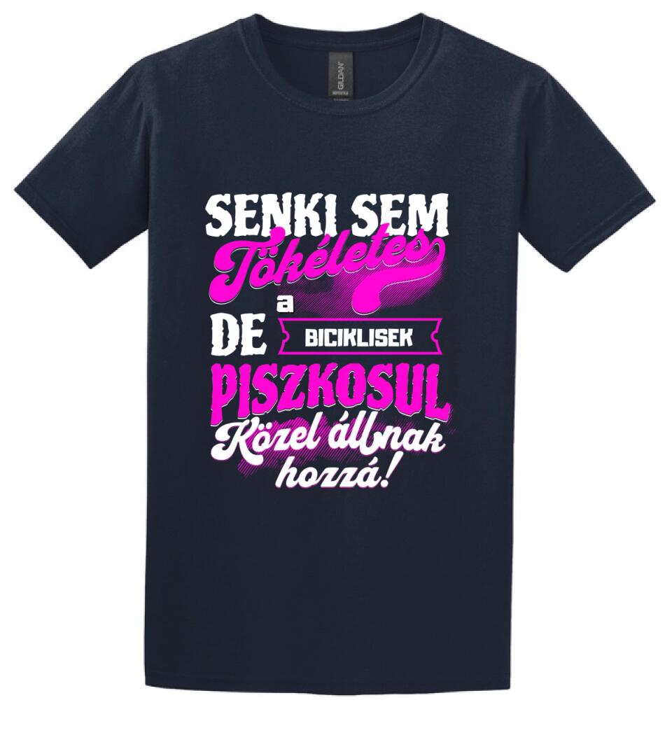 SENKI SEM TÖKÉLETES DE A_AZ  BICIKLISEK ÁTKOZOTTUL KÖZEL ÁLLNAK  HOZZÁ